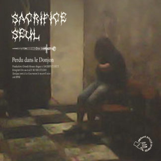 SACRIFICE SEUL Perdu Dans Le Donjon - Vinyl LP (black)
