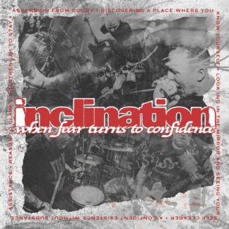 INCLINATION When Fear Turns To Confidence - Vinyl LP (black silver pinwheel)