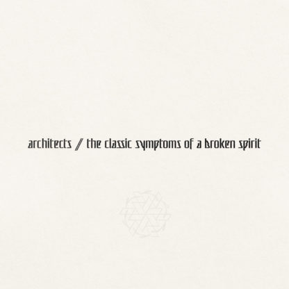 ARCHITECTS The Classic Symptoms Of A Broken Spirit - Vinyl LP (eco-mix)