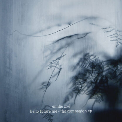 EMILIE ZOE Hello Future Me - The Companion EP - Vinyl LP (black)