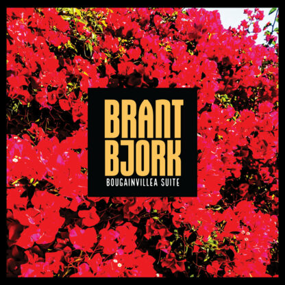 BRANT BJORK Bougainvillea Suite - Vinyl LP (mustard black)