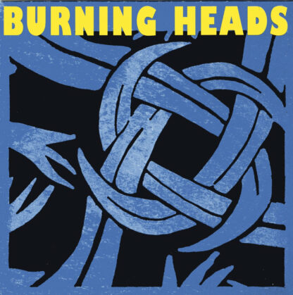 BURNING HEADS S/t - Vinyl LP (yellow)