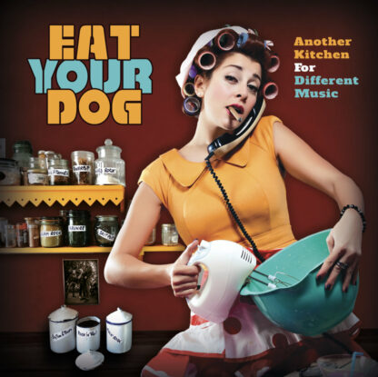 EAT YOUR DOG Another Kitchen For Different Music - Vinyl LP (black)