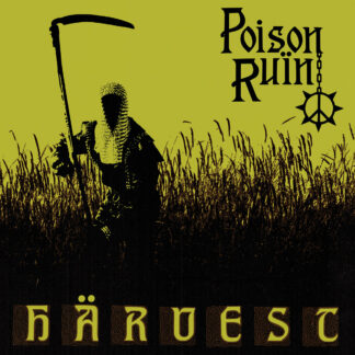 POISON RUÏN Härvest - Vinyl LP (black)