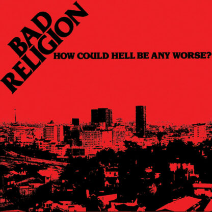BAD RELIGION How could hell be any worse? (40th anniversary edition) - Vinyl LP (white)