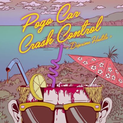 POGO CAR CRASH CONTROL Déprime Hostile - Vinyl LP (black)