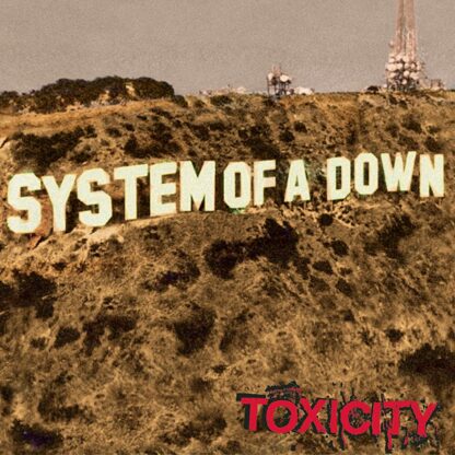 SYSTEM OF A DOWN Toxicity - Vinyl LP (black)