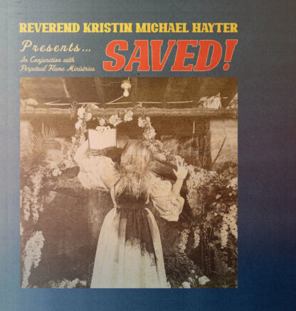 REVEREND KRISTIN MICHAEL HAYTER Saved! - Vinyl LP (red | black)