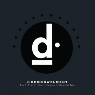 DISEMBOWELMENT Dusk & Deep Sensory Procession into Aural Fate - Vinyl 2xLP (black)