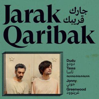 DUDU TASSA & JONNY GREENWOOD Jarak Qaribak - Vinyl LP (black)