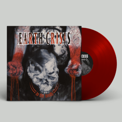 EARTH CRISIS To The Death - Vinyl LP (clear blood)