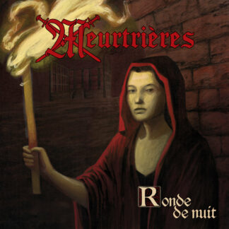 MEURTRIÈRES Ronde De Nuit - Vinyl LP (black)