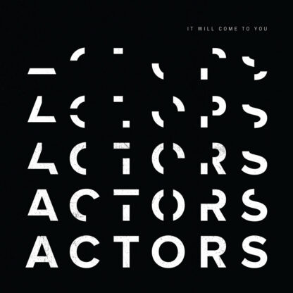 ACTORS It Will Come To You - 5-year anniversary edition - Vinyl LP (blue black splatter)