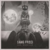 SANG FROID All-Nighter - Vinyl LP (silver black white marble)