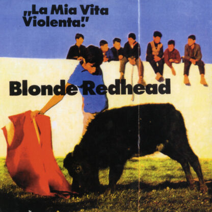 BLONDE REDHEAD La Mia Vita Violenta - Vinyl LP (jewel red)