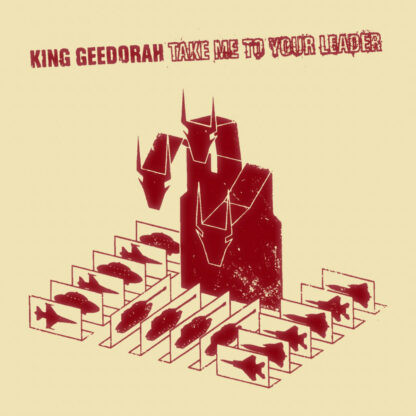 KING GEEDORAH Take Me To Your Leader - Vinyl 2xLP (red)