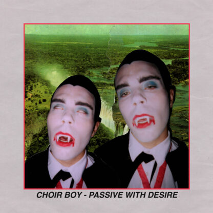 CHOIR BOY Passive With Desire - Vinyl LP (black in red)