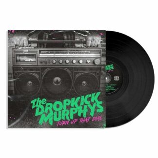 DROPKICK MURPHYS Turn Up That Dial - Vinyl LP (black)