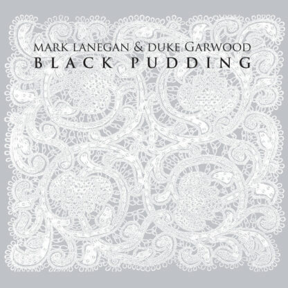 MARK LANEGAN & DUKE GARWOOD Black Pudding - Vinyl LP (black)