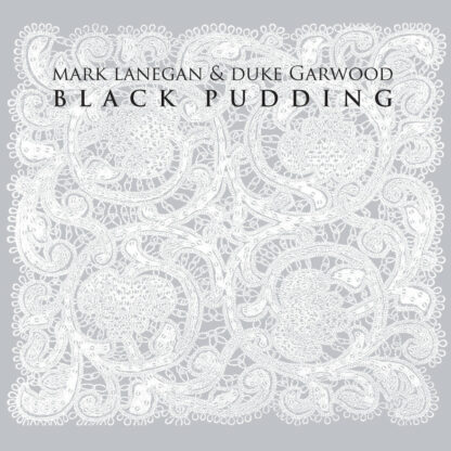 MARK LANEGAN & DUKE GARWOOD Black Pudding - Vinyl LP (black)