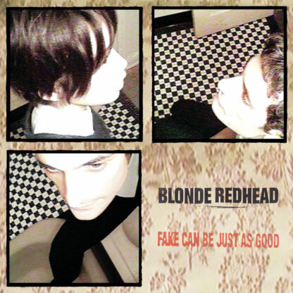 BLONDE REDHEAD Fake Can Be Just As Good - Vinyl LP (black)