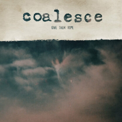 COALESCE Give Them Rope - reissue - Vinyl LP (bone white black galaxy)