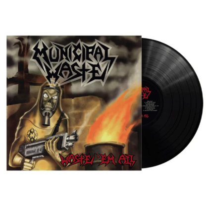 MUNICIPAL WASTE Waste 'Em All - Vinyl LP (black)