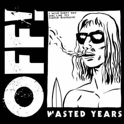 OFF! Wasted Years - Vinyl LP (black)