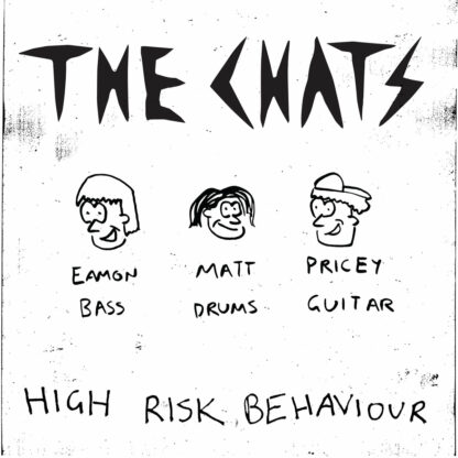 THE CHATS High Risk Behaviour - Vinyl LP (clear)