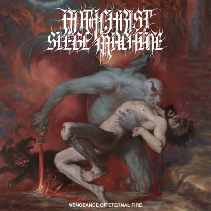 ANTICHRIST SIEGE MACHINE Vengeance Of Eternal Fire - Vinyl LP (black)