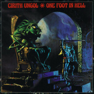 CIRITH UNGOL One Foot In Hell - Vinyl LP (black)