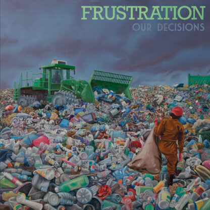 FRUSTRATION Our Decisions - Vinyl LP (black)