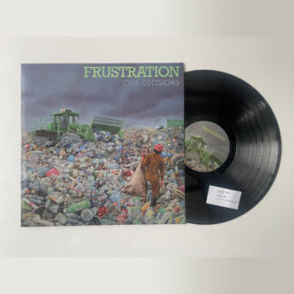 FRUSTRATION Our Decisions - Vinyl LP (black)