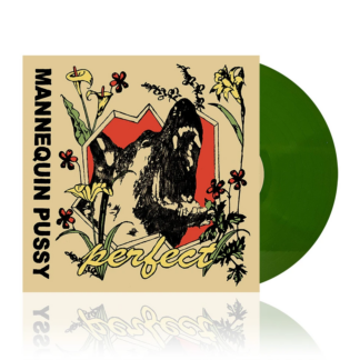 MANNEQUIN PUSSY Perfect - Vinyl LP (olive green)