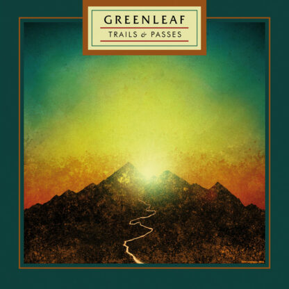 GREENLEAF Trails And Passes - Vinyl LP (clear splatter)