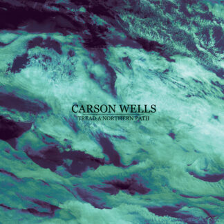 CARSON WELLS Tread A Northern Path - Vinyl LP (black)