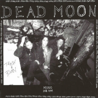 DEAD MOON Trash & Burn - Vinyl LP (black)