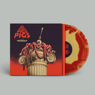 PIGS PIGS PIGS PIGS PIGS PIGS PIGS Viscerals - Vinyl LP (blood and guts)