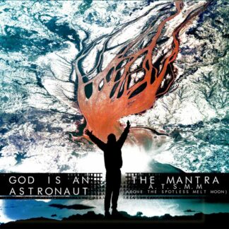 GOD IS AN ASTRONAUT THE MANTRA ABOVE THE SPOTLESS MELT MOON Split - Vinyl LP (black)