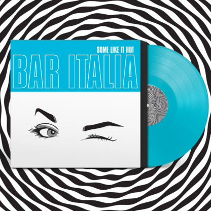 BAR ITALIA Some Like It hot - Vinyl LP (transparent turquoise)