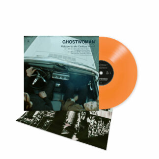GHOSTWOMAN Welcome to the Civilized World - Vinyl LP (transparent orange)