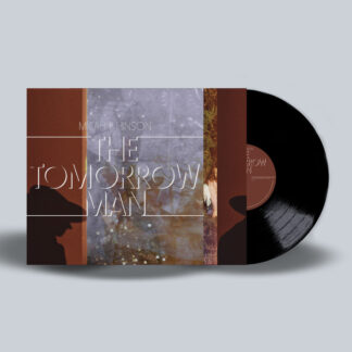 MICAH P. HINSON The Tomorrow Man - Vinyl LP (black)