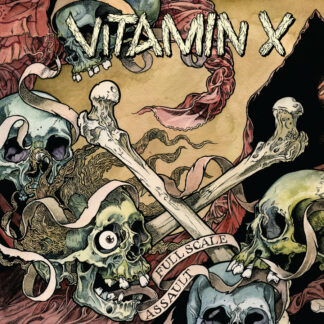 VITAMIN X Full Scale Assault - Vinyl LP (black)