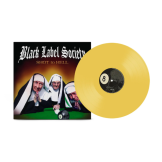 BLACK LABEL SOCIETY Shot To Hell - Vinyl LP (canary yellow)