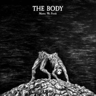 THE BODY Master, We Perish (Expanded) - Vinyl LP (black)