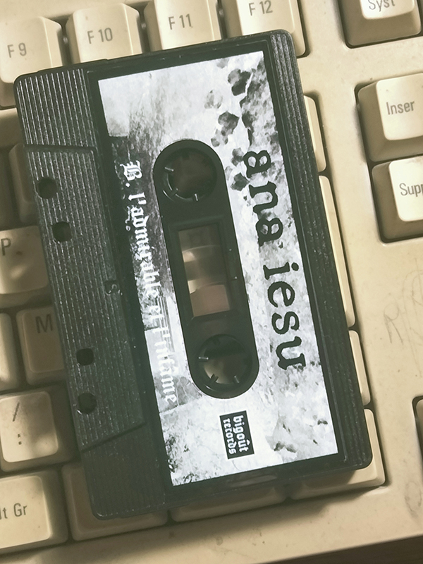 ANA IESU HISTOIRE DES LARMES x L'ADMIRABLE ET L'INFAME - Cassette (black)